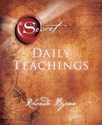 Secret Daily Teachings by Rhonda Byrne