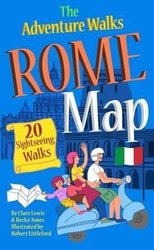 The Adventure Walks Rome Map by Becky Jones