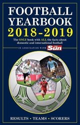 The Football Yearbook 2018-2019 in association with The Sun by Headline