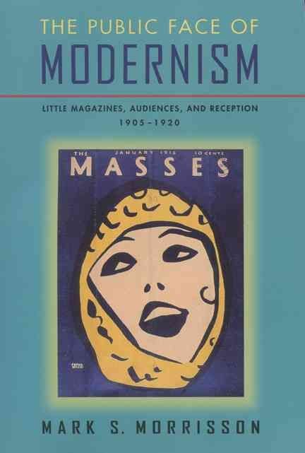The Public Face of Modernism