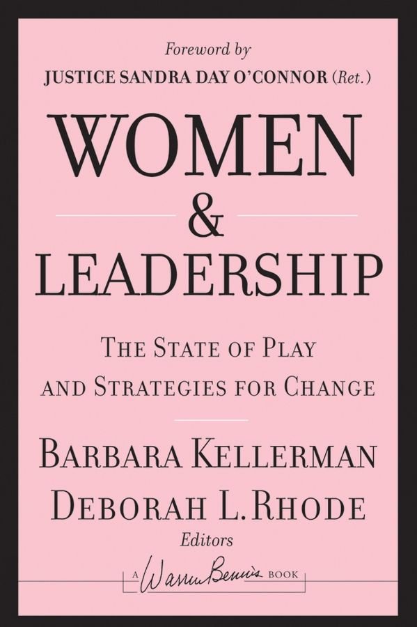 Women and Leadership - The State of Play and Strategies for Change