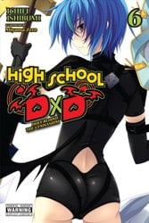 Highschool Dxd - Buy High School DxD. 6. Holy Behind the Gymnasium by Ichiei Ishibumi  (author), Zero Miyama (illustrator), Haydn Trowell (translator) With Free  Delivery | wordery.com