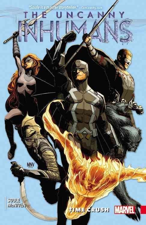 Buy Uncanny Inhumans Vol. 1: Time Crush by Steve McNiven With Free