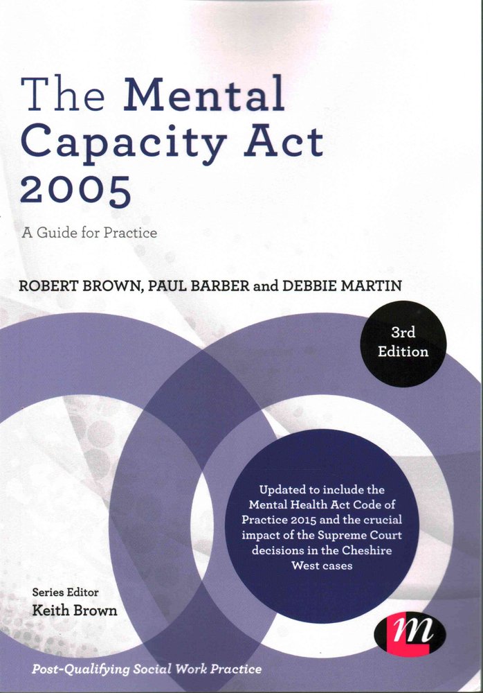 Buy The Mental Capacity Act 2005 By Robert A Brown With Free Delivery 