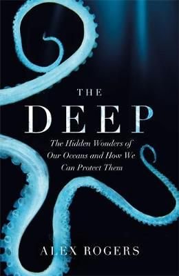 Buy The Deep By Alex Rogers With Free Delivery Worderycom - 