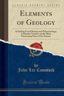 Elements Of Geology By John Lee Comstock Paperback - 