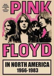 Pink Floyd In North America by Glenn Povey