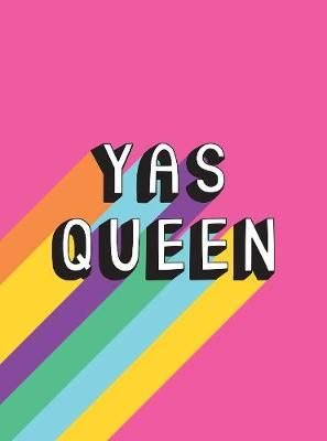 Yas Queen by Summersdale Publishers