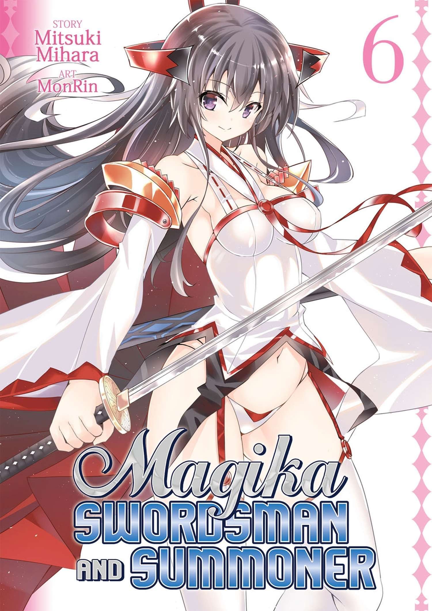 Magika Swordsman and Summoner: Vol. 6