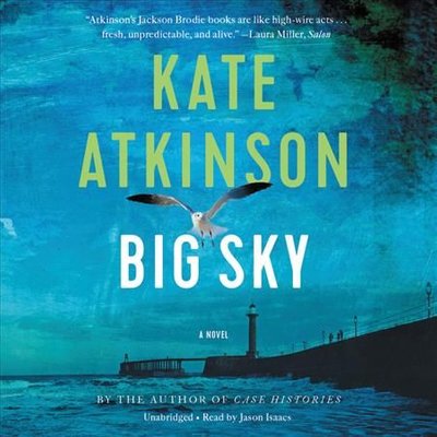 Buy Big Sky by Kate Atkinson With Free Delivery | wordery.com