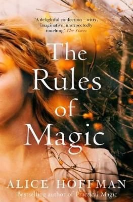 the rules of magic alice hoffman summary