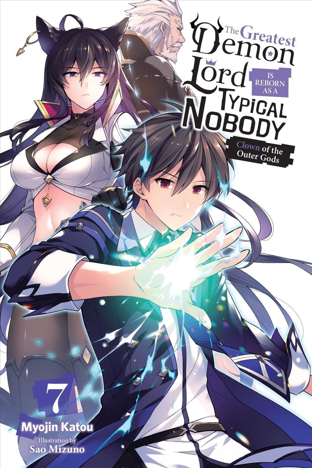 Buy Greatest Demon Lord Is Reborn as a Typical Nobody, Vol. 7 (light novel)  by Katou With Free Delivery | wordery.com