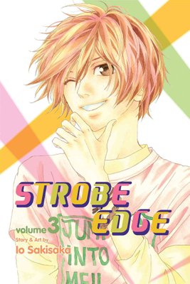 Buy Strobe Edge, Vol. 3 by Io Sakisaka With Free Delivery