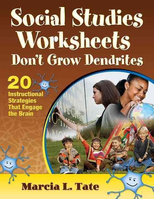 Social Studies Worksheets Don't Grow Dendrites