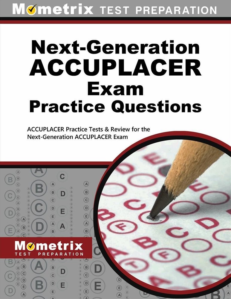 Buy Next-Generation Accuplacer Practice Questions by Mometrix College ...