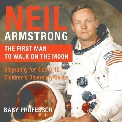 Buy Neil Armstrong by Baby Professor With Free Delivery | wordery.com