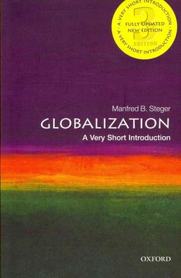 Buy Globalization: A Very Short Introduction By Manfred B. Steger With ...