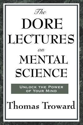 the dore lectures on mental science