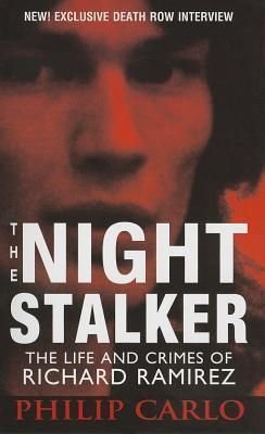 Night Stalker by Philip Carlo
