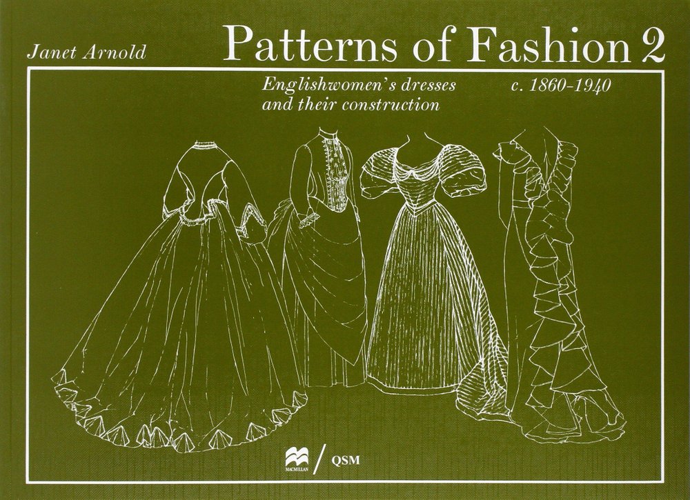 Buy Patterns of Fashion 18601940 by Arnold With Free Delivery