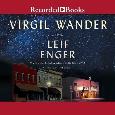 Buy Virgil Wander by Leif Enger With Free Delivery | wordery.com