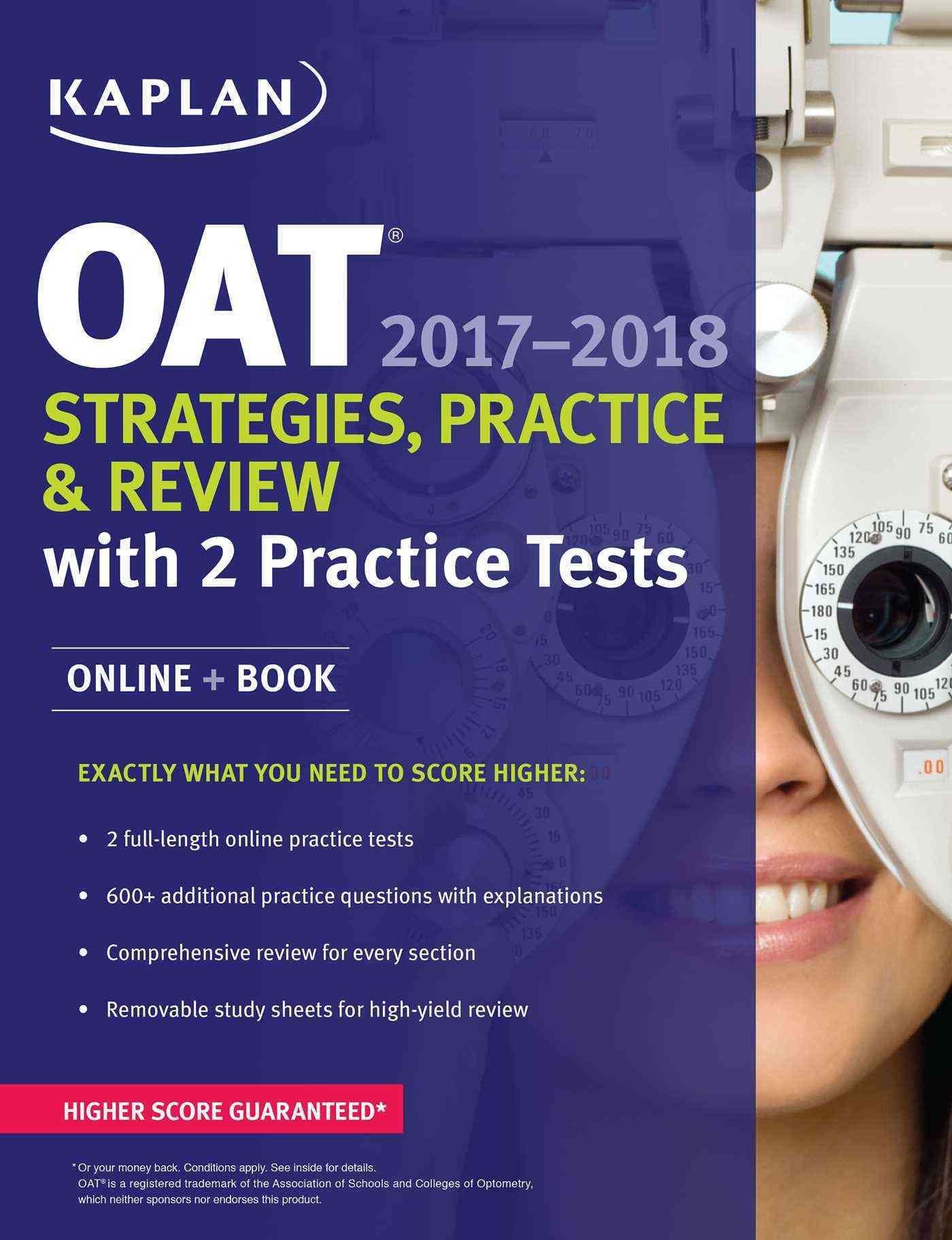 OAT 2017-2018 Strategies, Practice & Review with 2 Practice Tests