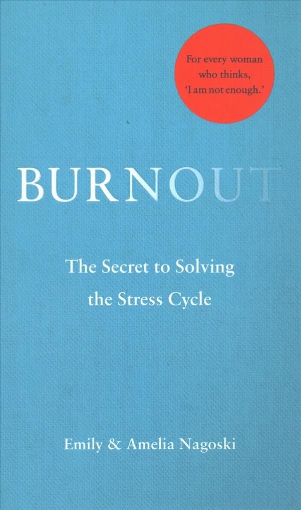 nagoski burnout