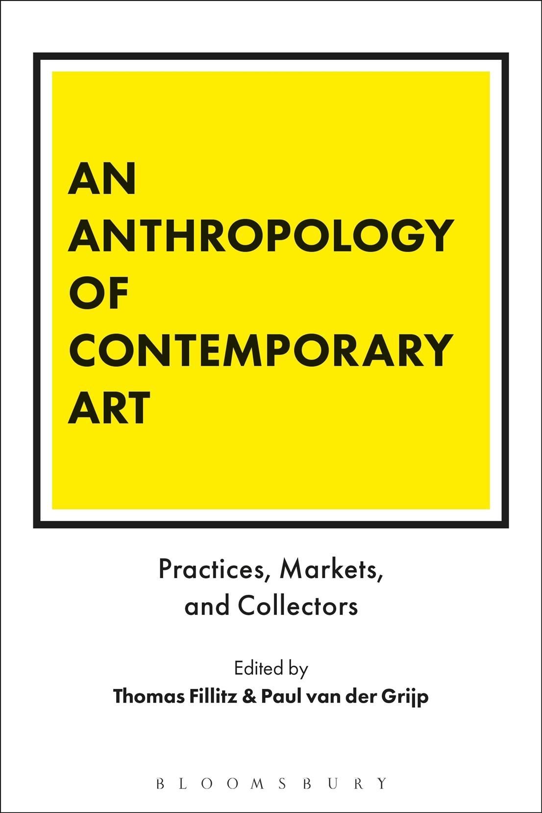 An Anthropology of Contemporary Art