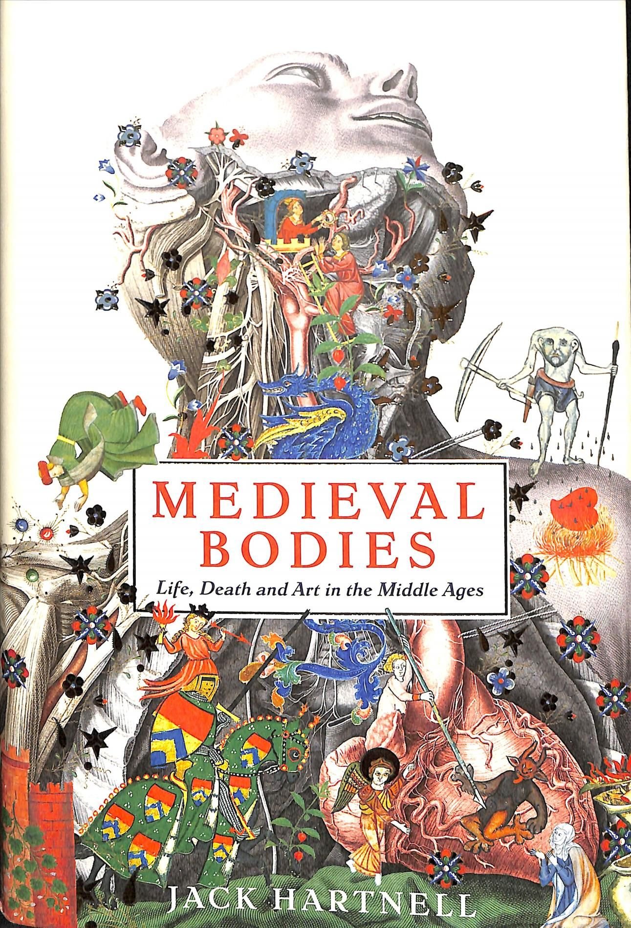 medieval bodies by jack hartnell