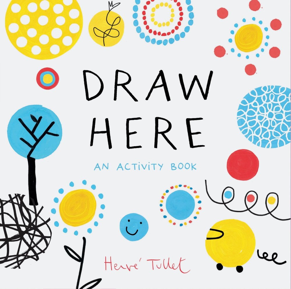 Buy Draw Here by Herve Tullet With Free Delivery