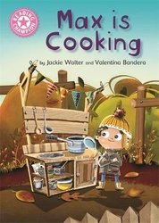 Reading Champion: Max is Cooking by Jackie Walter