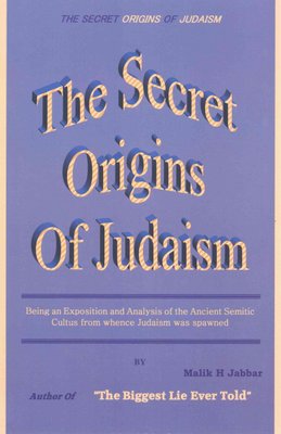 Buy The Secret Origins of Judaism by Malik H Jabbar With Free Delivery ...