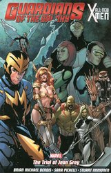 Guardians of the Galaxy/All-New X-Men: The Trial of Jean Grey by Brian Michael Bendis