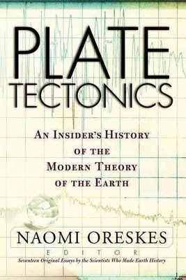 Buy Plate Tectonics: An Insider's History Of The Modern Theory Of The ...