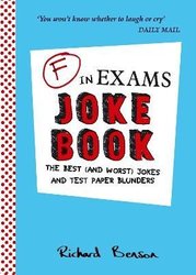 F in Exams Joke Book by Richard Benson