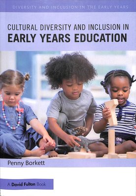 Buy Cultural Diversity and Inclusion in Early Years Education by Penny ...