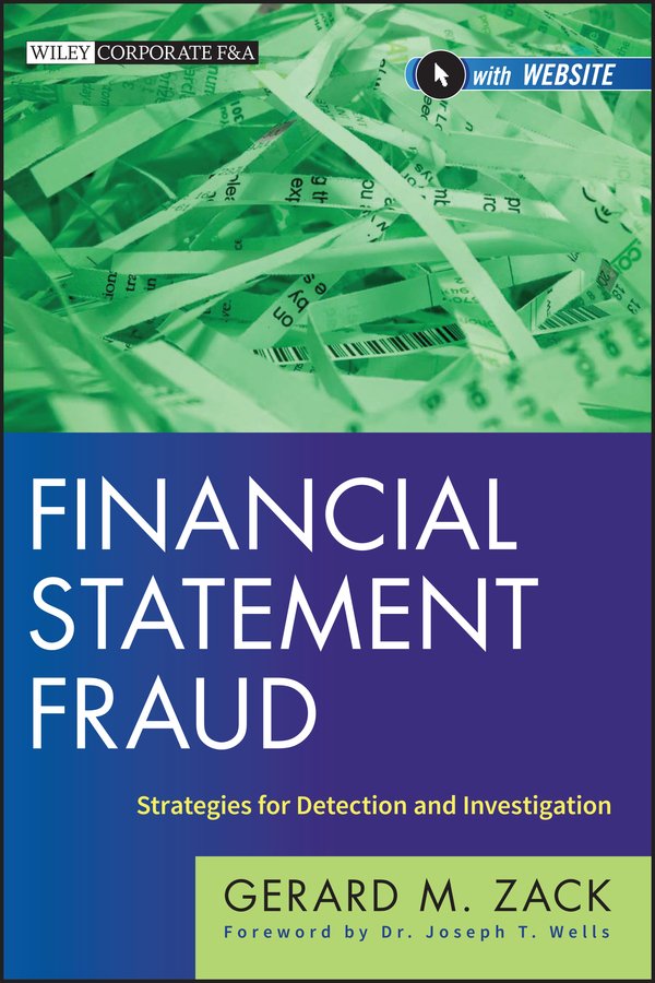 Financial Statement Fraud - Strategies for Detection and Investigation