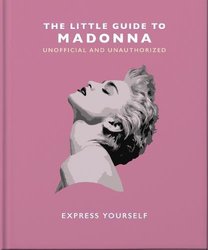 Little Guide to Madonna by Orange Hippo!