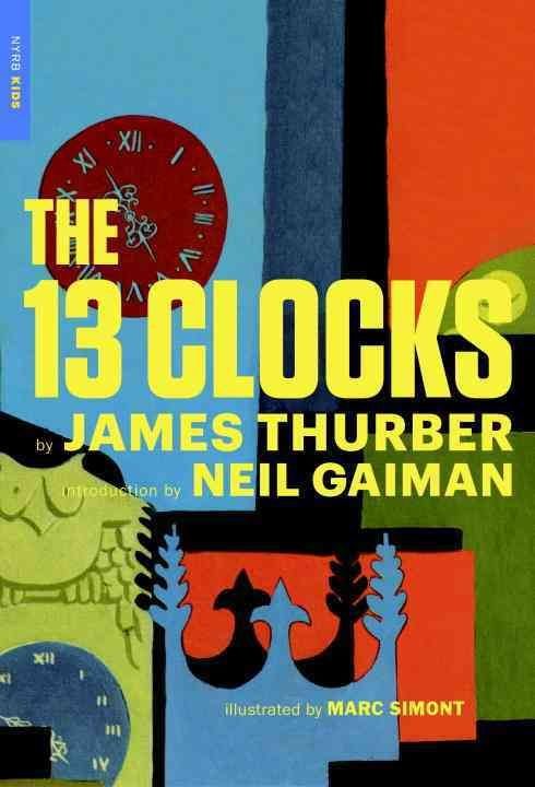 the 13 clocks by james thurber