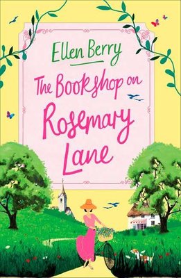 Buy The Bookshop On Rosemary Lane By Ellen Berry With Free