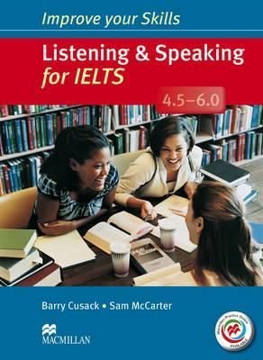 Improve Your Skills: Listening & Speaking for IELTS 4.5-6.0 Student's Book without key & MPO Pack