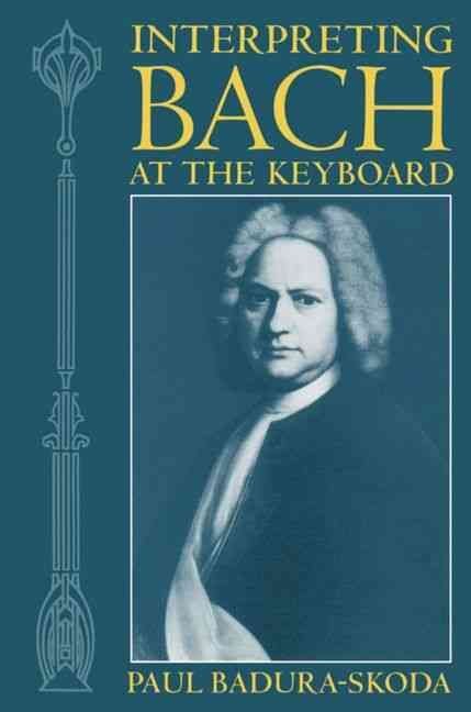 Interpreting Bach at the Keyboard