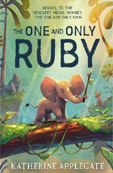 One and Only Ruby by Katherine Applegate
