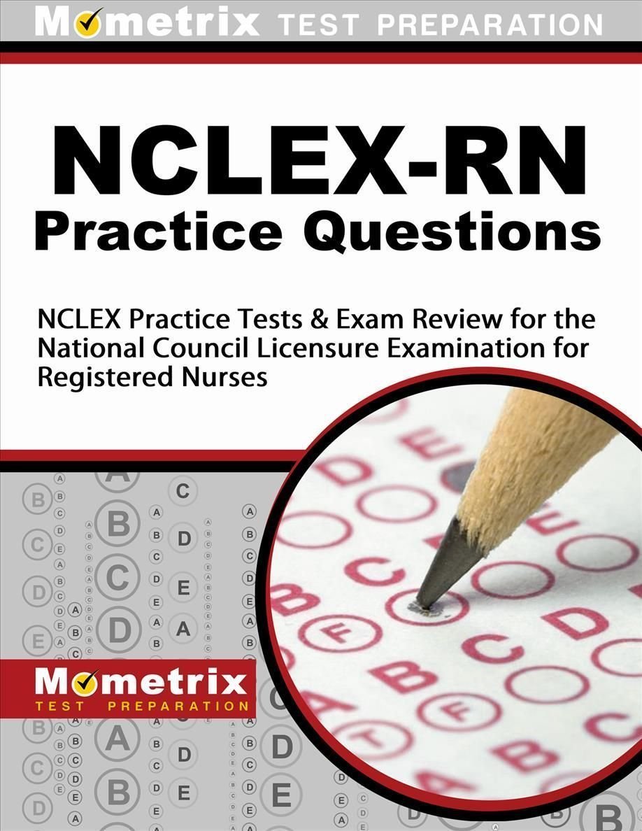 Buy Nclex-RN Practice Questions By Mometrix Nursing Certification Test ...