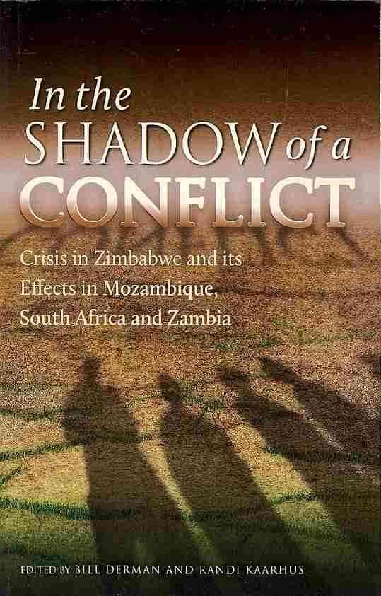 In the Shadow of a Conflict. Crisis in Zimbabwe and Its Effects in Mozambique, South Africa and Zambia