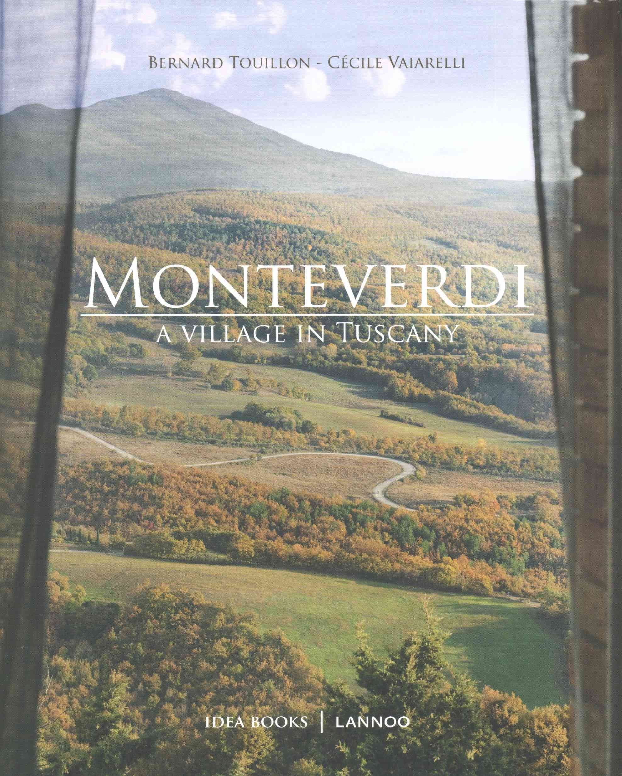 Buy Monteverdi A Village In Tuscany By Ilaria Miani With Free Delivery Wordery Com