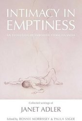 Intimacy in Emptiness by Janet Adler