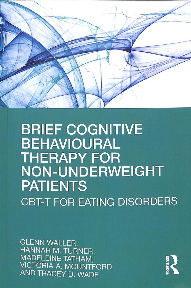 Buy Brief Cognitive Behavioural Therapy For Non-Underweight Patients By ...