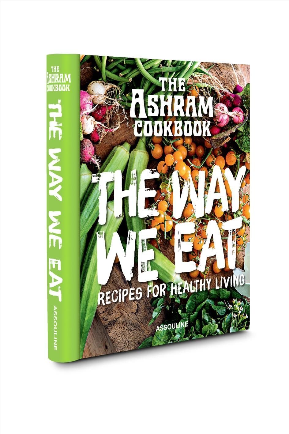 Ashram Cookbook The Way We Eat Recipes For Healthy Living By Catharina Hedberg Hardback - 