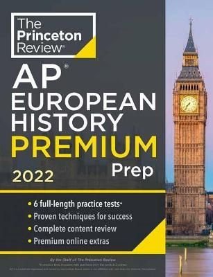 Princeton Review AP European History Premium Prep, 2022